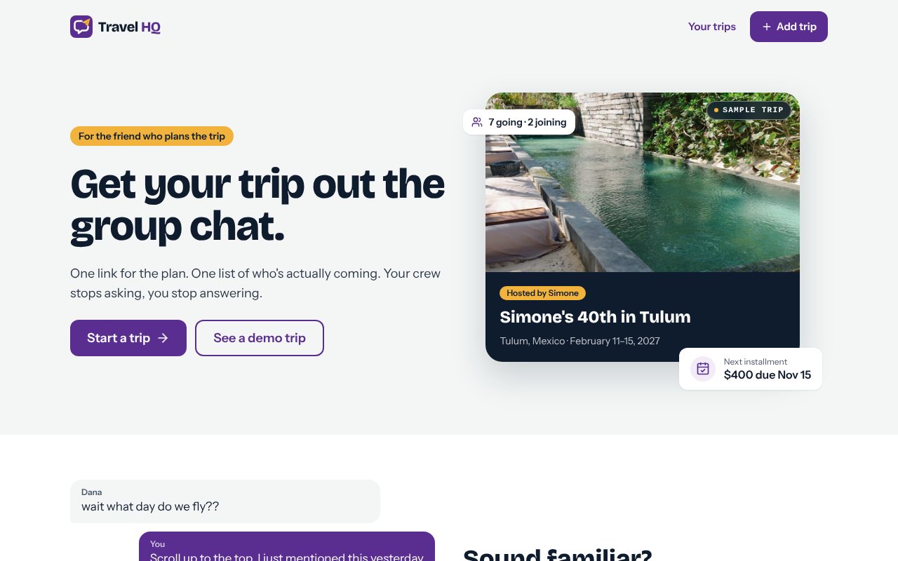The Travel HQ homepage: get your trip out the group chat, with a sample trip to Tulum.